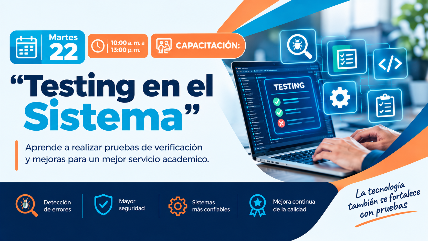 Martes 22/09/2026 | 𝐓𝐞𝐬𝐭𝐢𝐧𝐠 𝐞𝐧 𝐞𝐥 𝐒𝐢𝐬𝐭𝐞𝐦𝐚